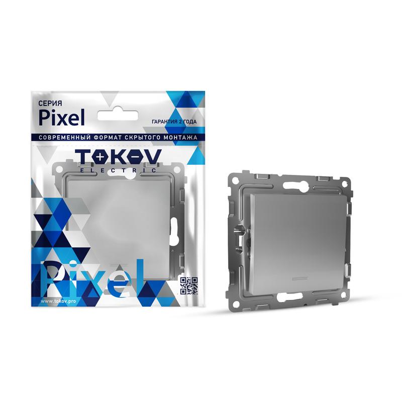 Выключатель 1-кл. СП Pixel 10А IP20 с индикатором механизм алюм. TKE-PX-V1I-C03 - TOKOV ELECTRIC